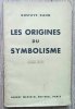 Gustave Kahn Les Origines du Symbolisme